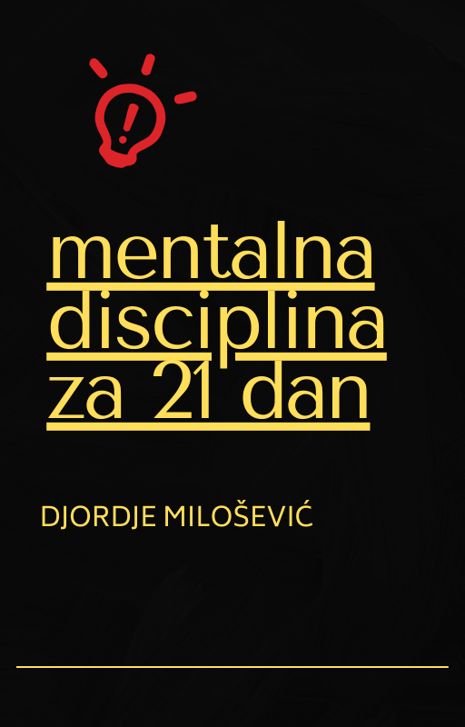 Mentalna disciplina za 21 dan